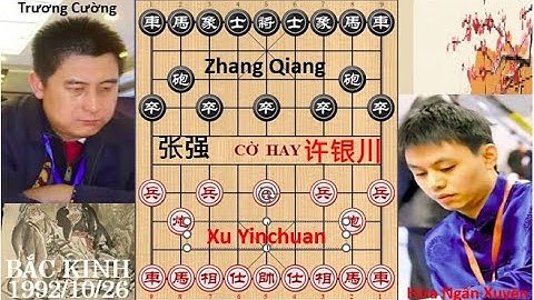 Hứa Ngân Xuyên - Xu Yinchuan - 许银川 VS 张强 - Zhang Qiang - Trương Cường | Bắc Kinh 1992/10/26