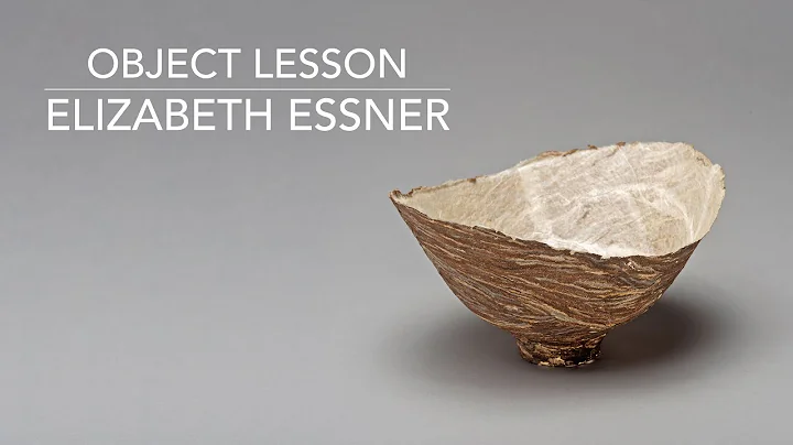 Object Lesson: Elizabeth Essner