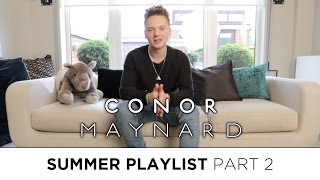 Famous Conor Maynard Summer Playlist Part 2 Net Worth