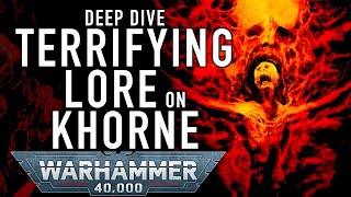 Deep Dive on the Chaos God Khorne in Warhammer 40K #chaosgods #wh40klore #chaosdemons