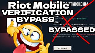 How to bypass Riot Mobile Verification  [NO PHONE/EMULATOR REQUIRED] screenshot 1