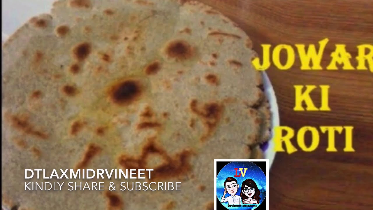 Calories In Jowar Roti weight Loss Roti nutrition Value In Jowar Roti Calories In Jowar Roti weight Loss Roti nutrition Value In Jowar Roti