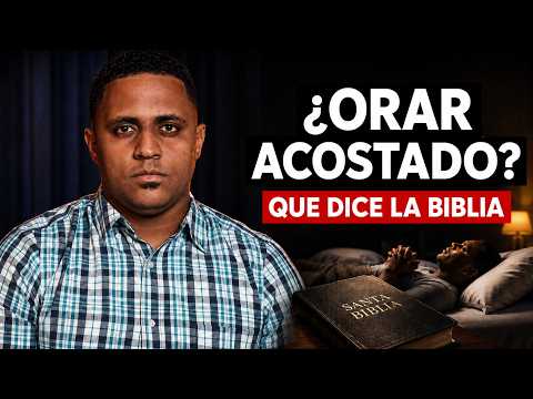 Do You Have the Habit of Praying While Lying Down? The Bible Reveals Something Many Ignore