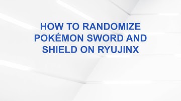 How to Randomize Pokémon Sword and Shield on Ryujinx