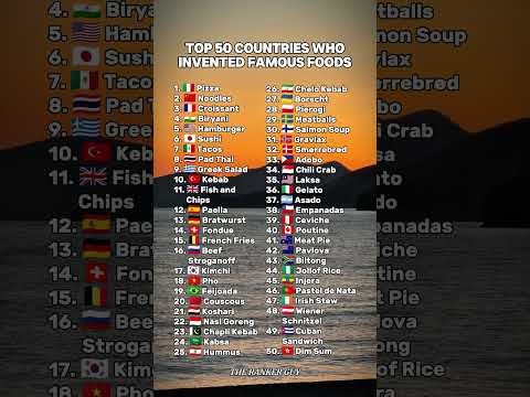 Top 50 Most Iconic Foods from Around the World Which One's Your Favorite