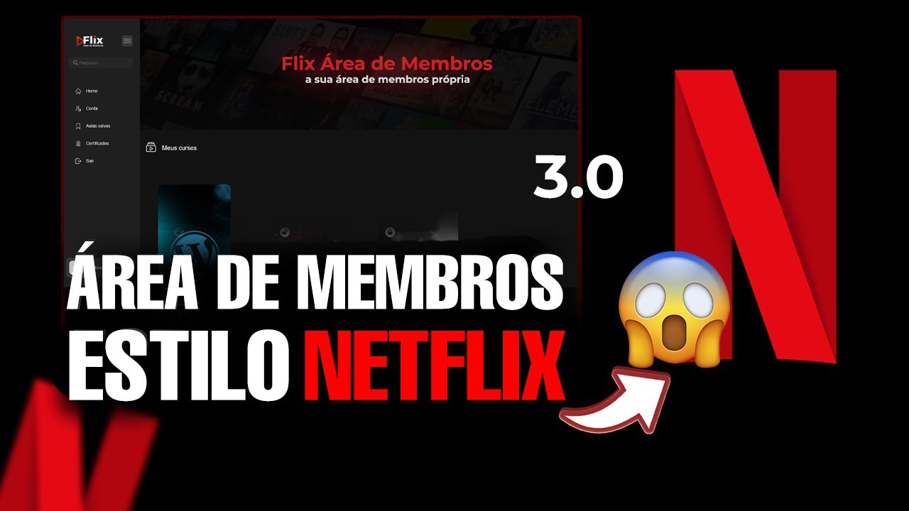 Flix Área de Membros Estilo Netflix 3.0 (NOVA VERSÃO)