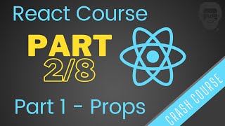 Props in React | React JS Full Course 2022 from Scratch