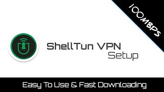 ShellTun VPN ( ART OF TUNNEL ) Setup Easy and Fast Downloading screenshot 2