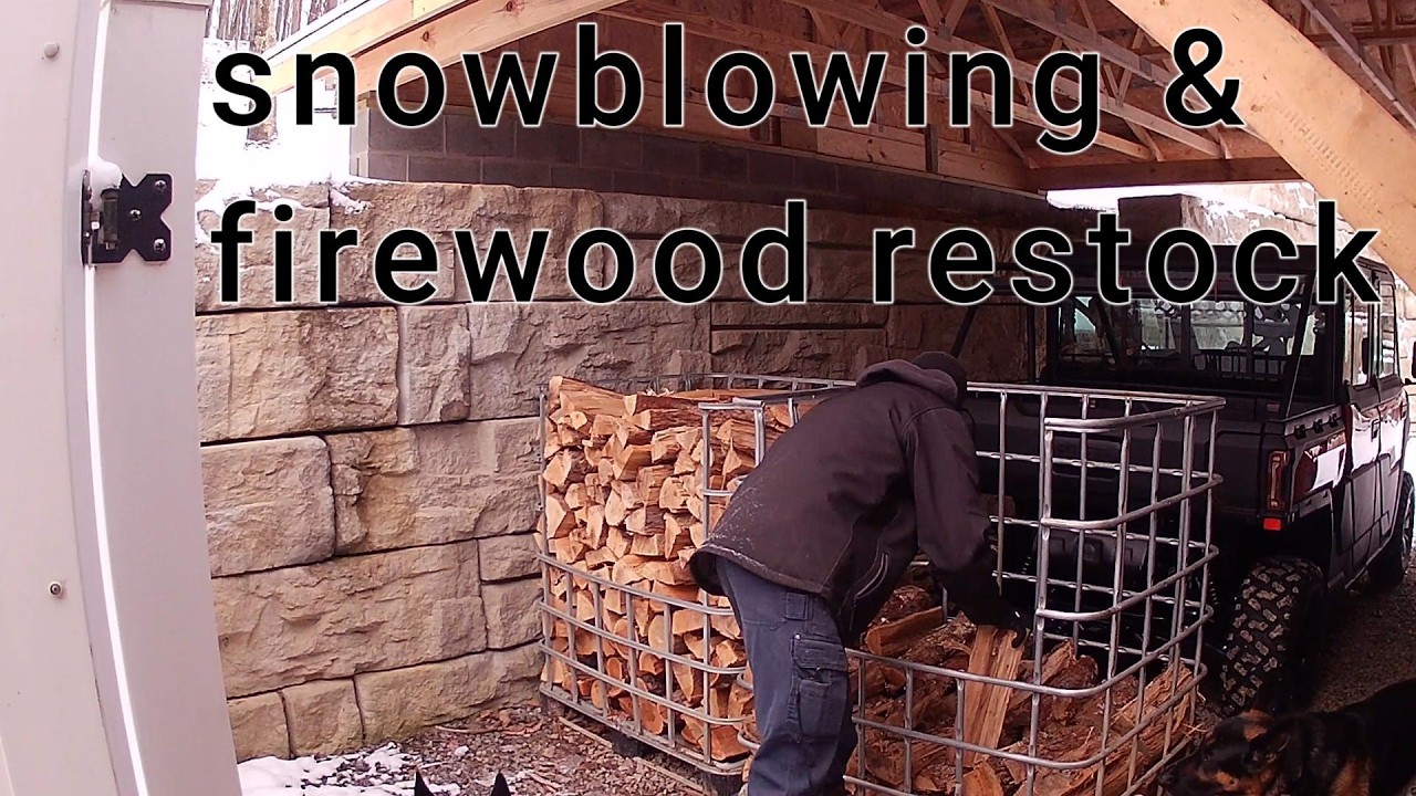 Snowplowing and Firewood restock