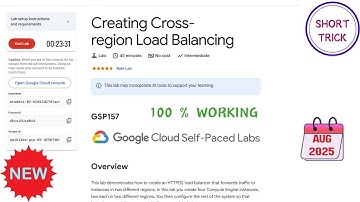 Creating Cross-region Load Balancing || 2025 || #GSP157  #qwiklabs #qwiklabsarcade2025