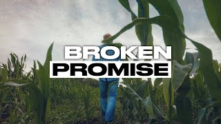 Broken Promise - Iowa