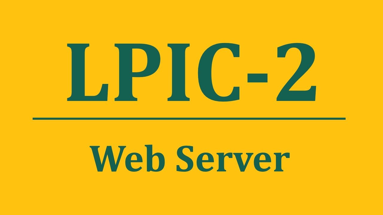 دوره لینوکس پیشرفته ( LPIC 2 )  - جلسه بیستم - Web Server