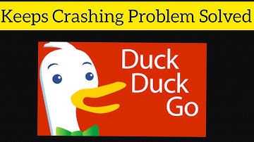 How To Solve DuckDuckGo App Keeps Crashing Problem|| Rsha26 Solutions