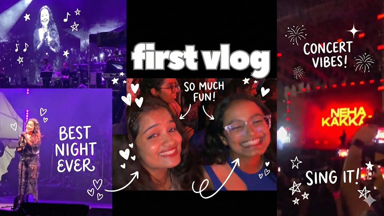 𝙼𝚢 𝚏𝚒𝚛𝚜𝚝 𝚟𝚕𝚘𝚐!!!!|Neha Kakkar Live Concert 🎶✨
