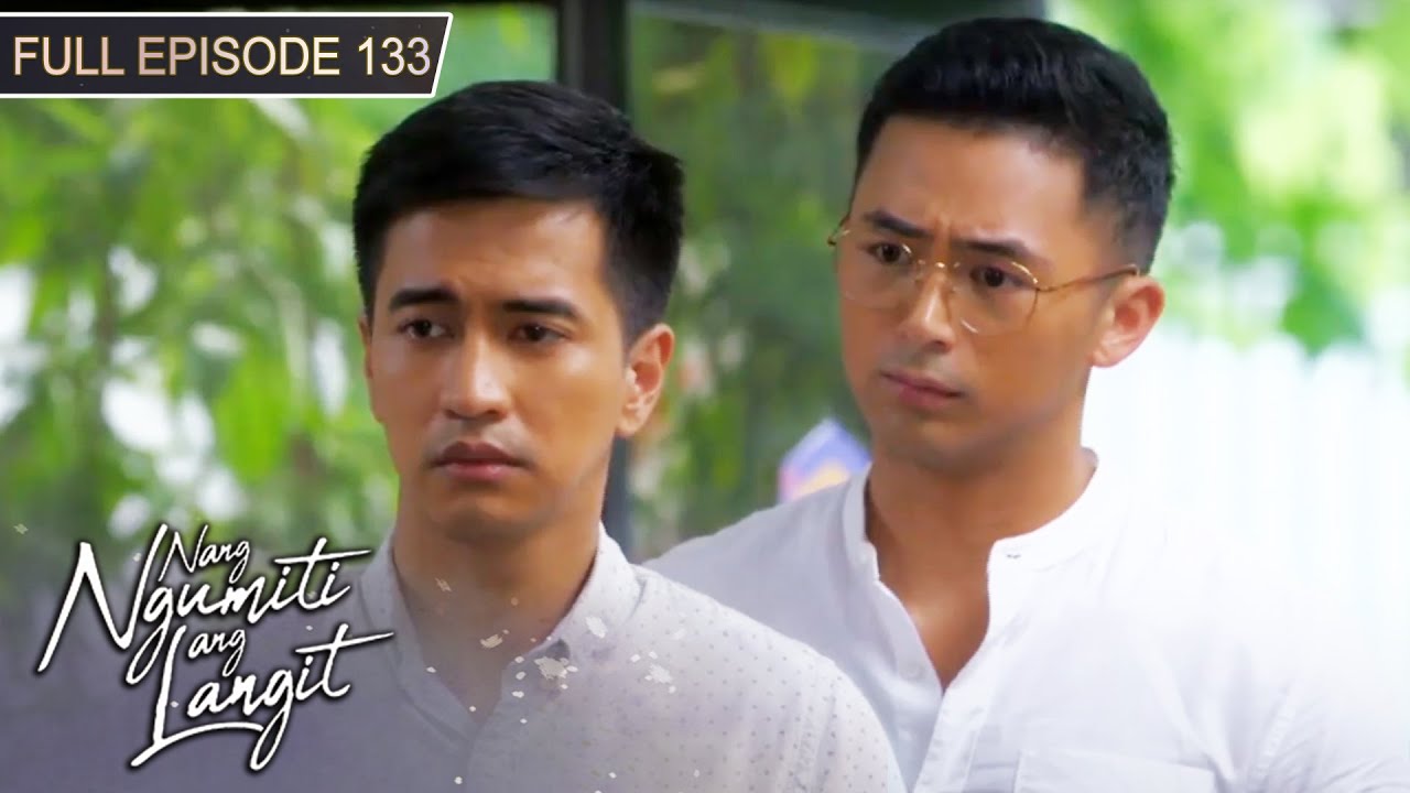 [ENG SUBS] Full Episode 133 | Nang Ngumiti ang Langit