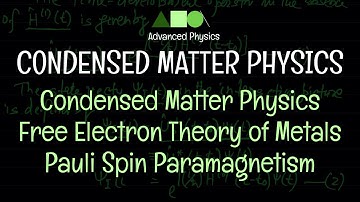 Condensed Matter Physics - Free Electron Theory of Metals : Pauli Spin Paramagnetism