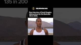 The Badwater 135 in 2006 helped Goggins to launch his journey into the world of ultra-endurance.