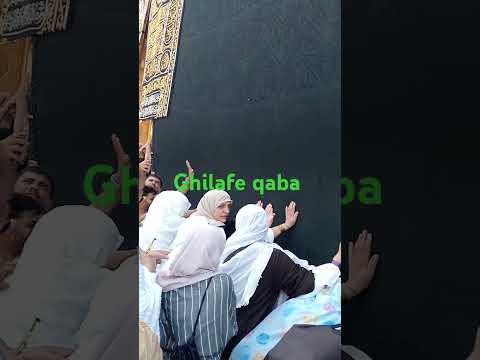 Ghilafe Qaba Ki Khobsurati