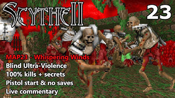 Doom II: Scythe 2 - MAP23 (Whispering Winds) - Blind Ultra-Violence 100%