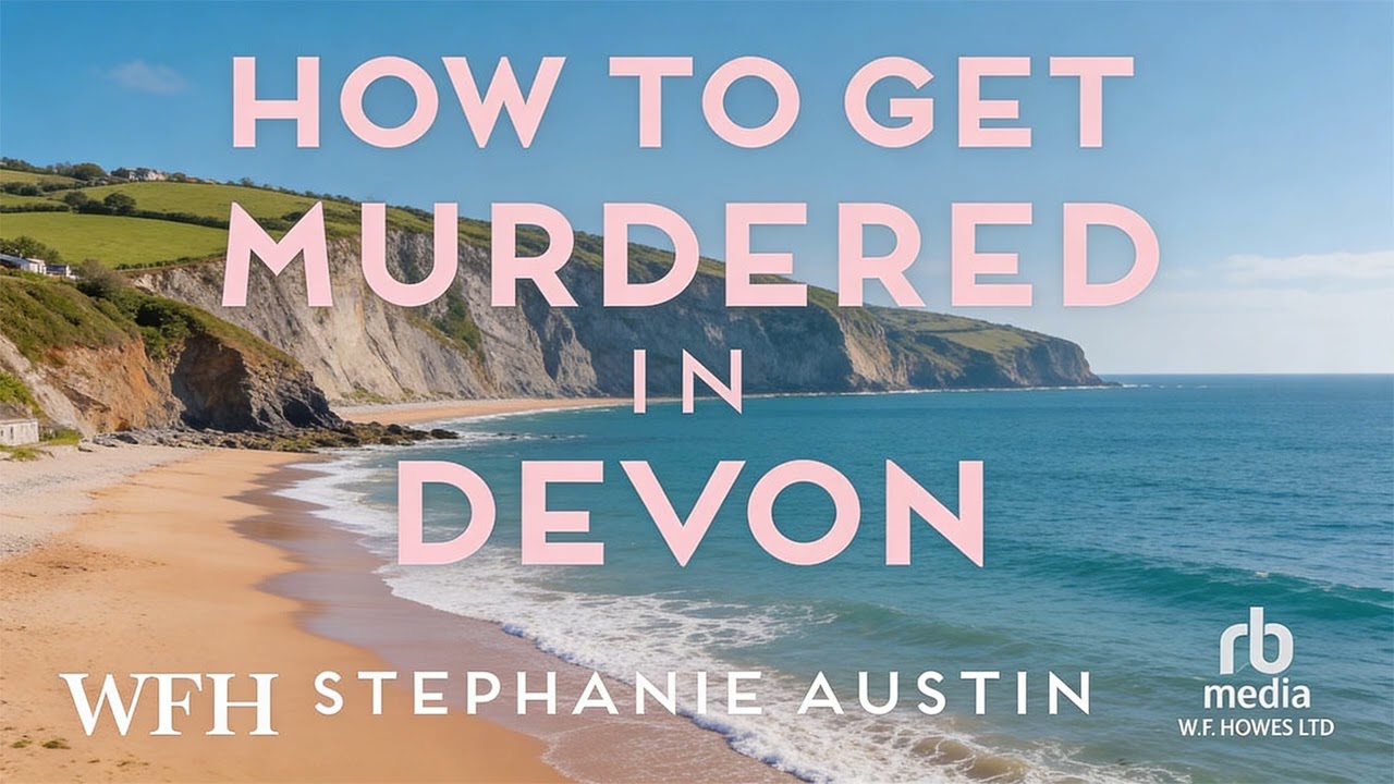 How to Get Murdered in Devon [Devon Mysteries ] By Stephanie Austin | Audiobook Cozy Mystery Full