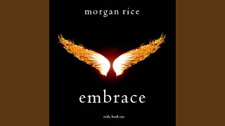 Chapter 37 - Embrace (Wish, Book Ten)