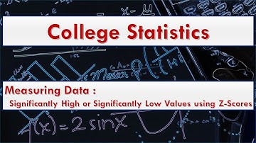 Examples of Significantly High or Significantly Low Values