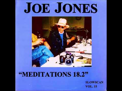 Joe Jones — Joe Jones ‎– Meditations 18.2 (1989)