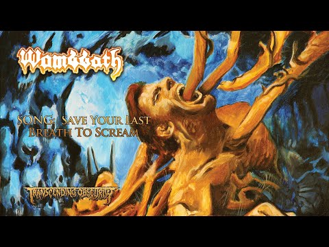 WOMBBATH (Sweden) -  Save Your Last Breath To Scream (Death Metal) Transcending Obscurity