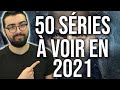 50 SÉRIES À VOIR EN 2021 !