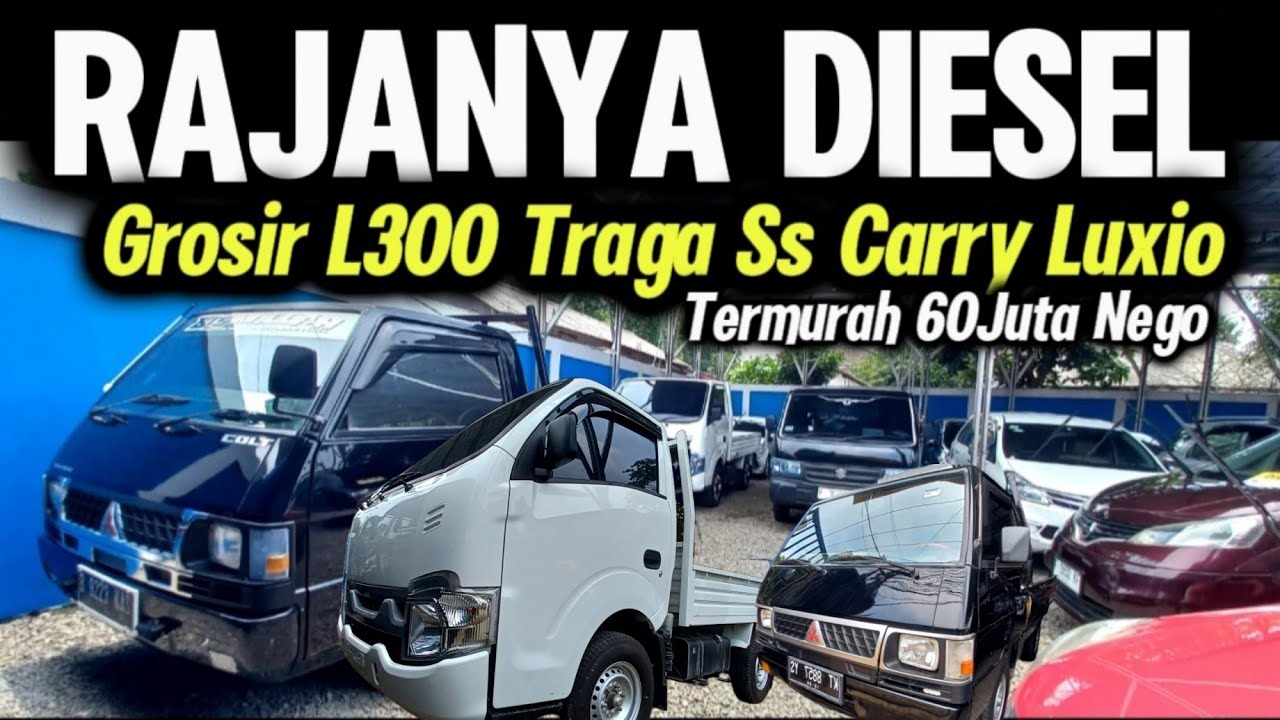 Grosir Mobil Bekas Niaga Rajanya Diesel 60 Jutaan Cash Traga L300 Carry Bisa Cod Bisa Cash Tempo