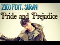Zico Feat Suran Pride And Prejudice Sub Esp Han Rom mp3
