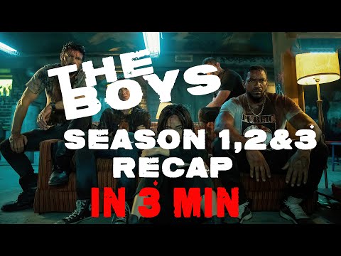 The Boys Season 1-3 Recap in 3 Minutes