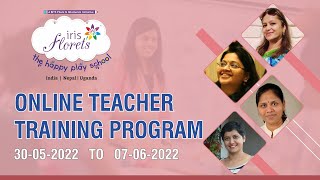online teacher training program | Day 1 Session 2 | iris florets