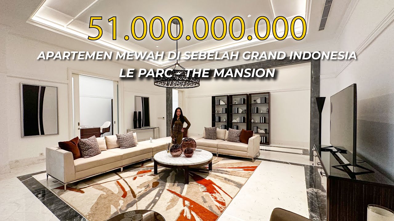 Le Parc Thamrin Nine - The Mansion -  Hunian Premium Jakarta Pusat