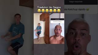 Traduzindo O Gago