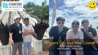 Field Trip to Ancient City and Mae Cuisine - June 5, 2024