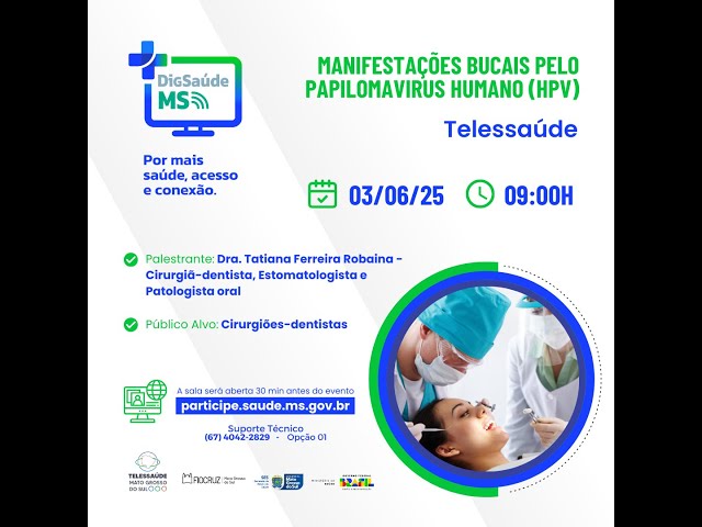 Web Aula - Manifestações Bucais Pelo Papilomavírus Humano (HPV)