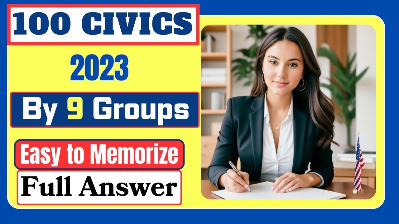 100 Civics Questions 2023 by 9 Groups for the US Citizenship interview ...