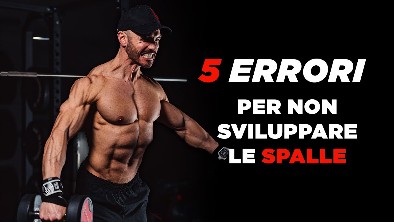 5 ERRORI da evitare quando si fanno SPALLE