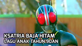 Download Lagu Ksatria Baja Hitam Lagu Anak Tahun 90an