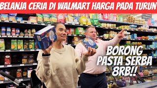 Belanja ke Walmart borong pasta delapan ribuan! Harga pada turun