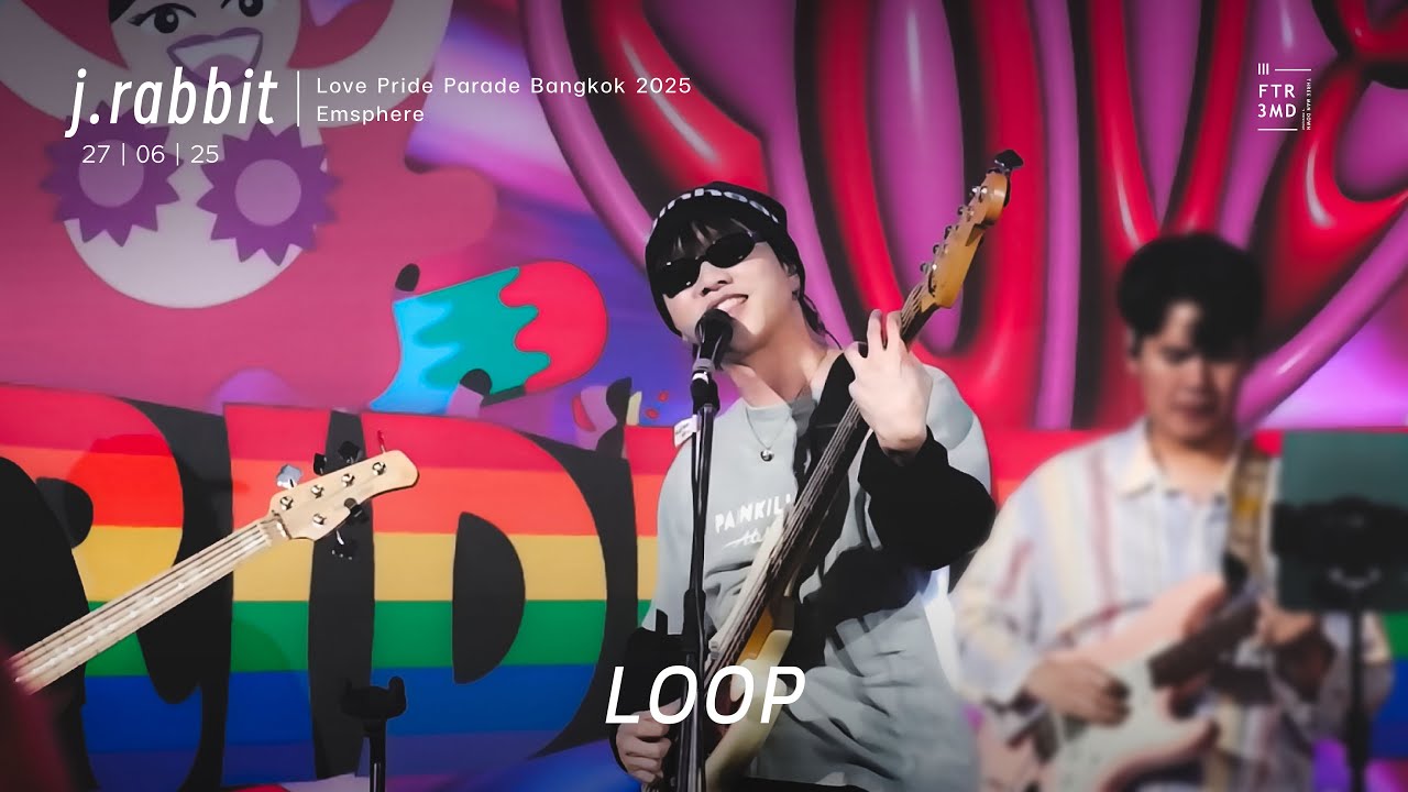 j.rabbit - Loop | Love Pride Parade Bangkok 2025 | Emsphere | 27-Jun-25 ...