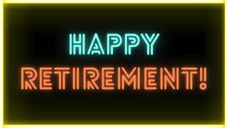 2 HOUR “Happy Retirement” Background Neon 4K