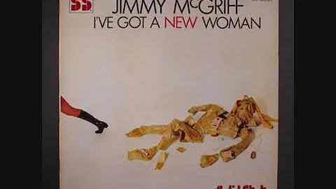 Jimmy McGriff - I've Got A New Woman (Full Album)