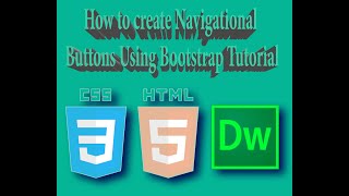 How to create Navigational Buttons Using Bootstrap Tutorial