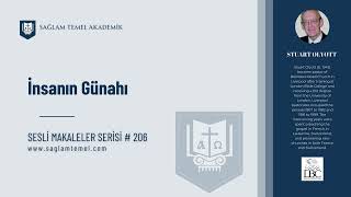 İnsanın Günahı I Stuart Olyott I Sesli Makaleler Serisi #206