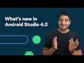 What's new in Android Studio 4.0