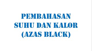Pembahasan Soal Suhu dan Kalor | Azas Black (Fisika Kelas 11)