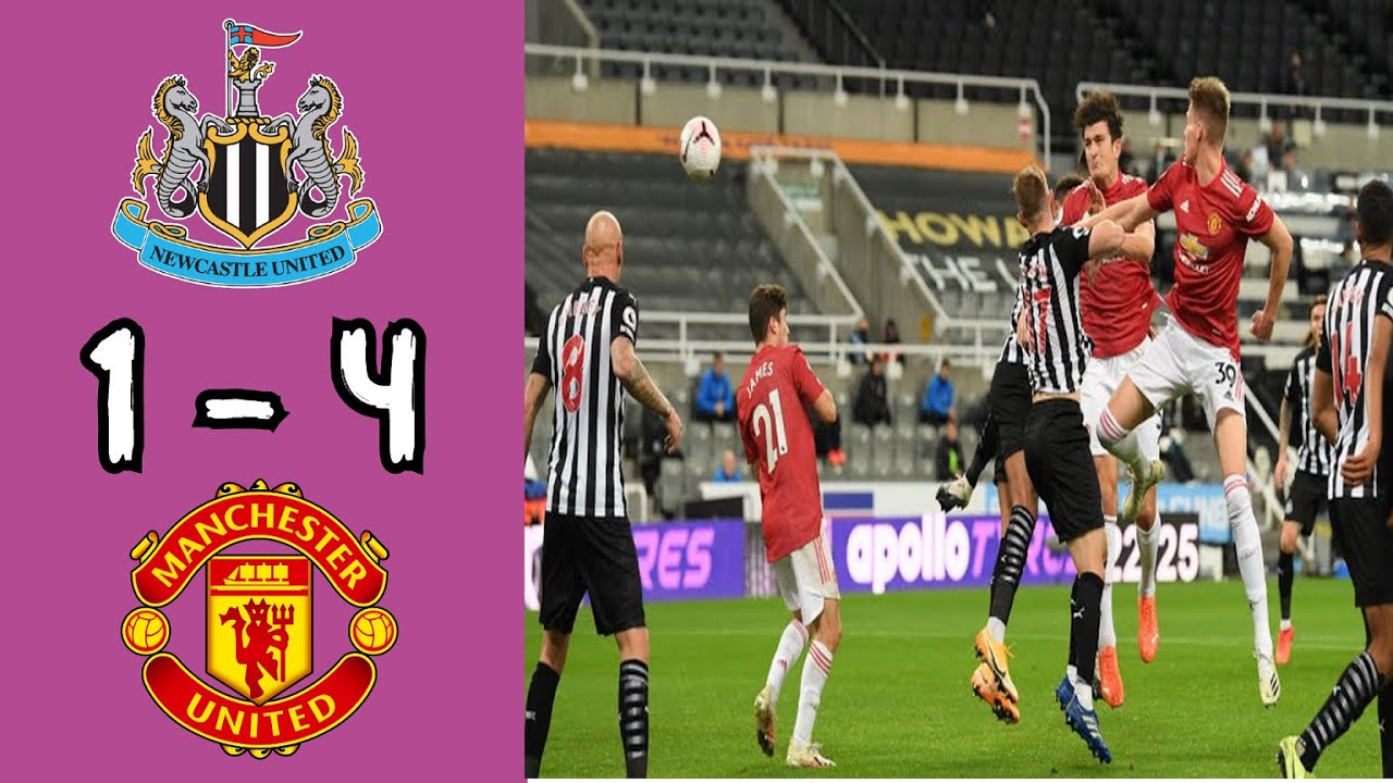 Newcastle United 1 - 4 Manchester United: All Goals & Extended