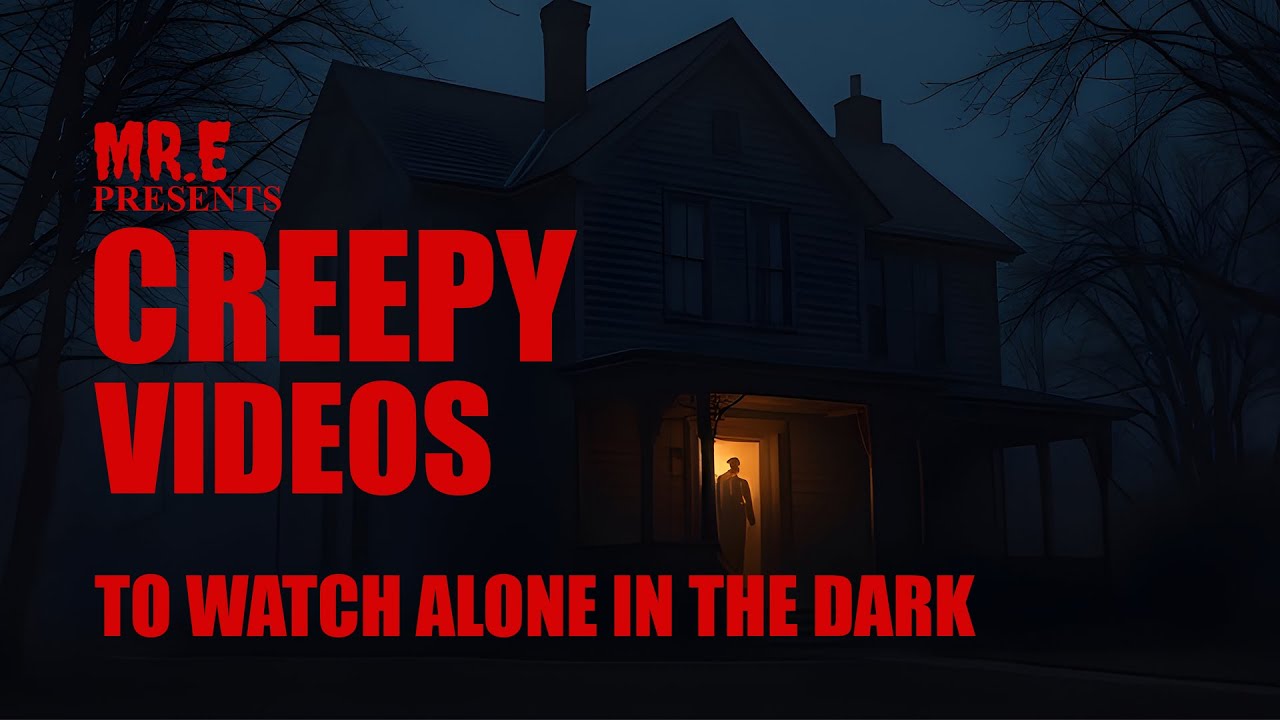 Scary Videos to watch in the Dark - YouTube